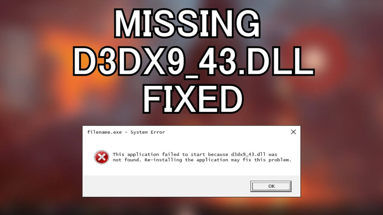Correggere l'errore mancante d3dx9_43.dll