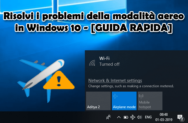 Risolvi i problemi della modalità aereo in Windows 10