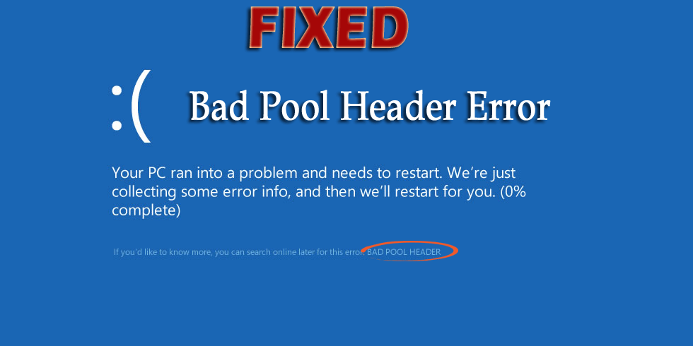 correggere Bad Pool Header nel Windows 10