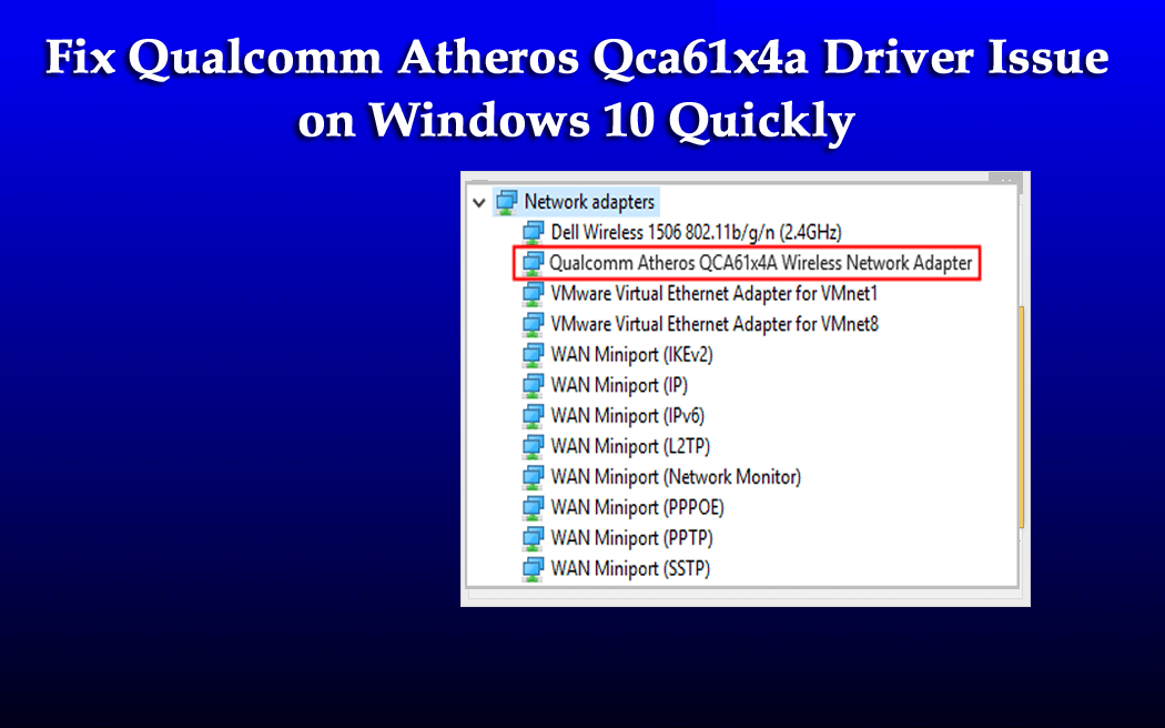 Problema del driver Qualcomm Atheros Qca61x4a