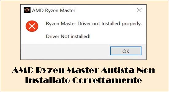 AMD Ryzen Master Autista Non Installato Correttamente