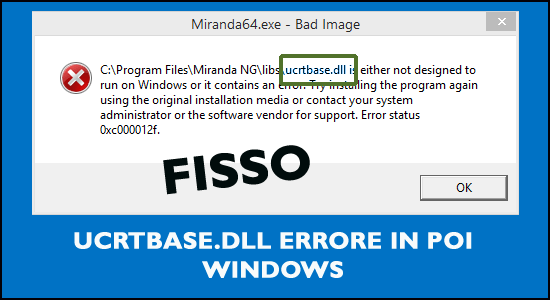 Errore Ucrtbase.dll su Windows